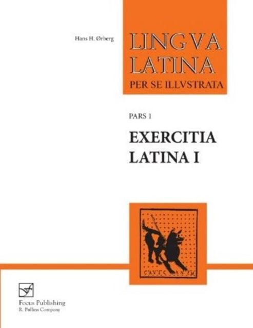 Exercitia Latina I : Exercises for Familia Romana - The Cleeve Bookshop