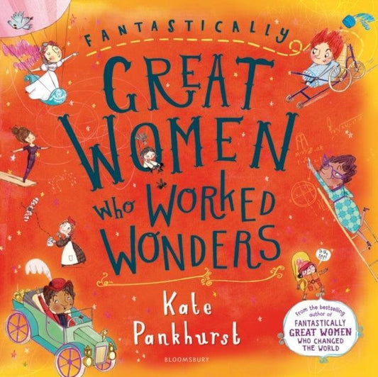 Fantastically Great Women Who Worked Wonders - The Cleeve Bookshop