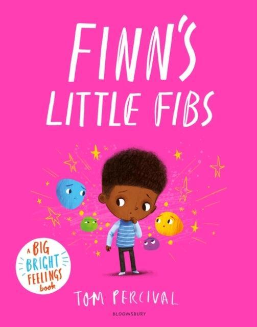 Finn's Little Fibs : A Big Bright Feelings Book - The Cleeve Bookshop