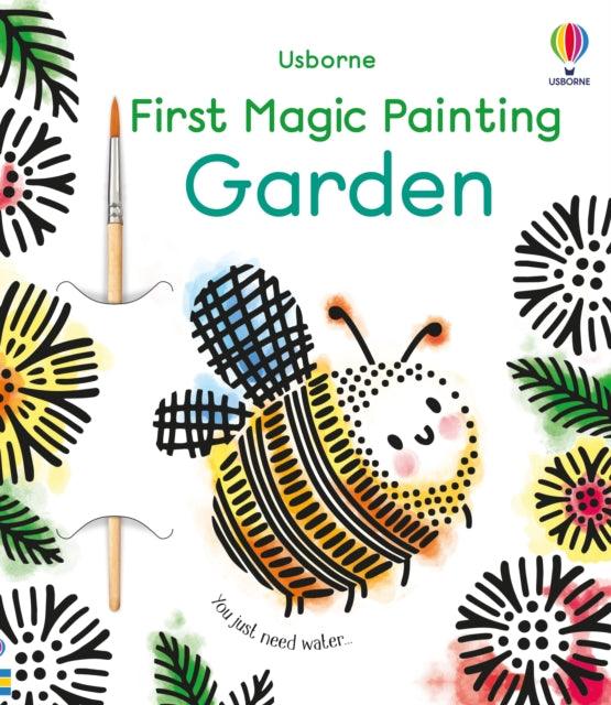 First Magic Painting Garden - 9781474990721