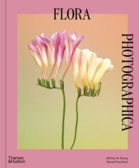 Flora Photographica : The Flower in Contemporary Photography - The Cleeve Bookshop