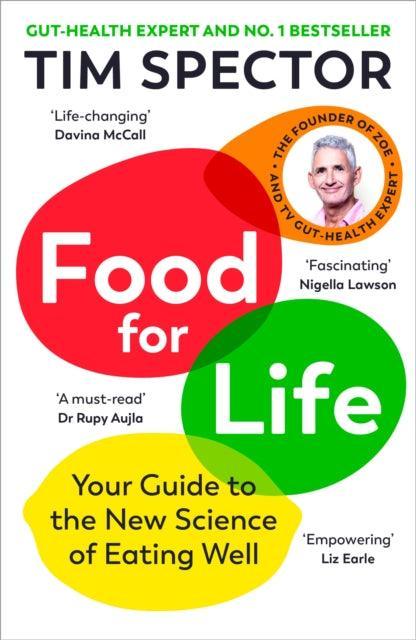 Food for Life : Your Guide to the New Science of Eating Well - The Cleeve Bookshop