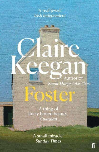 Foster : by the Booker-shortlisted author of Small Things Like These - The Cleeve Bookshop