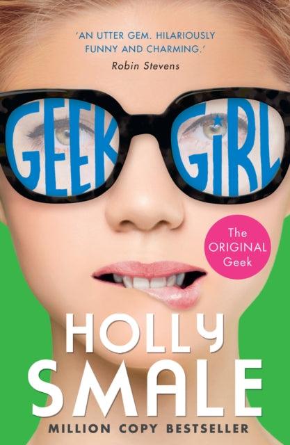 Geek Girl : Book 1 - 9780007489442