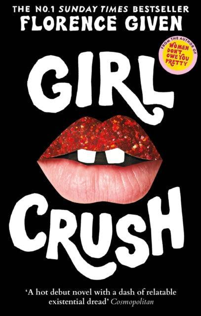 Girlcrush : The #1 Sunday Times Bestseller - The Cleeve Bookshop