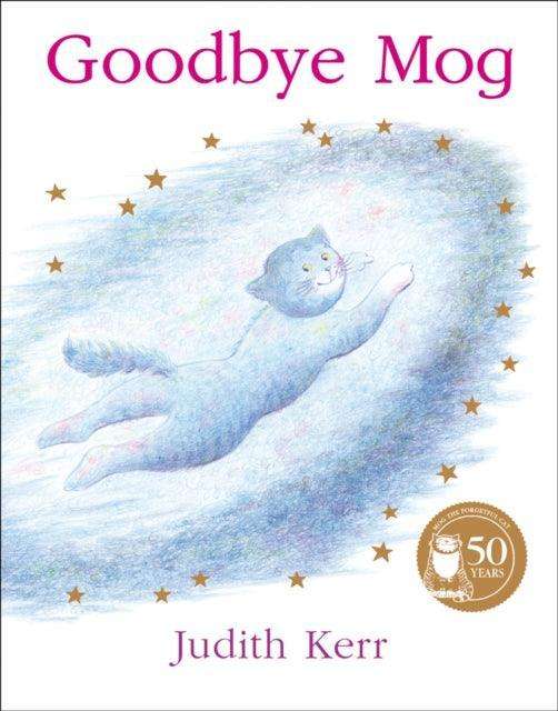 Goodbye Mog - The Cleeve Bookshop