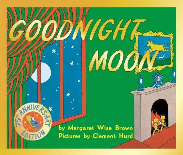 Goodnight Moon : 75th Anniversary Edition - The Cleeve Bookshop