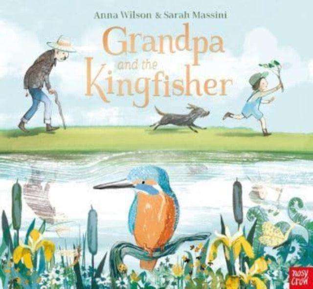 Grandpa and the Kingfisher - The Cleeve Bookshop
