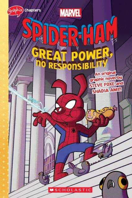 Great Power, No Responsibility (Marvel: Spider-Ham: graphic novel 1) - 9781338734300