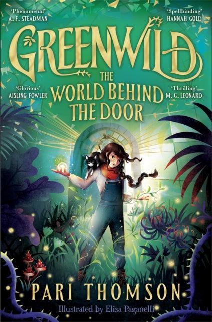Greenwild: The World Behind The Door - The Cleeve Bookshop
