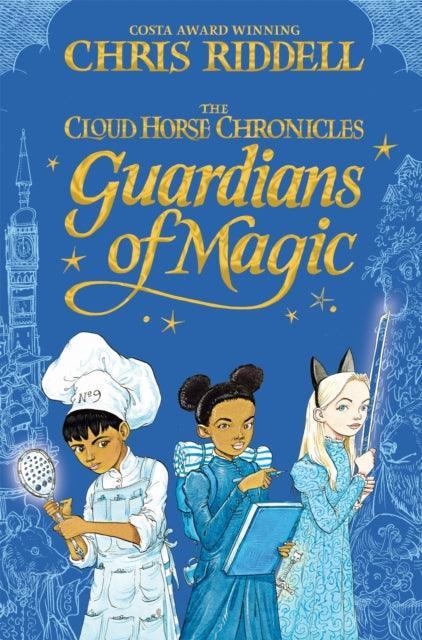 Guardians of Magic - The Cleeve Bookshop