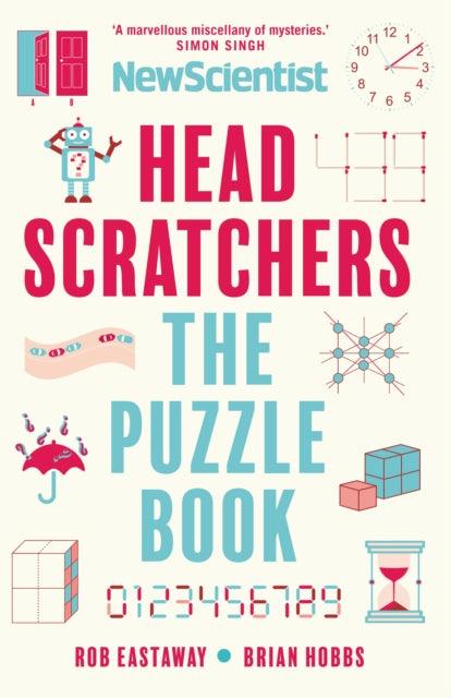 Headscratchers : The New Scientist Puzzle Book - 9781838958770