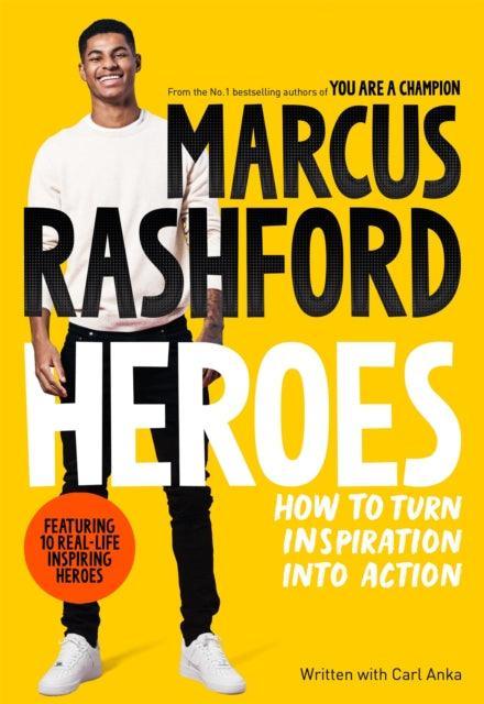 Heroes : How to Turn Inspiration Into Action - The Cleeve Bookshop