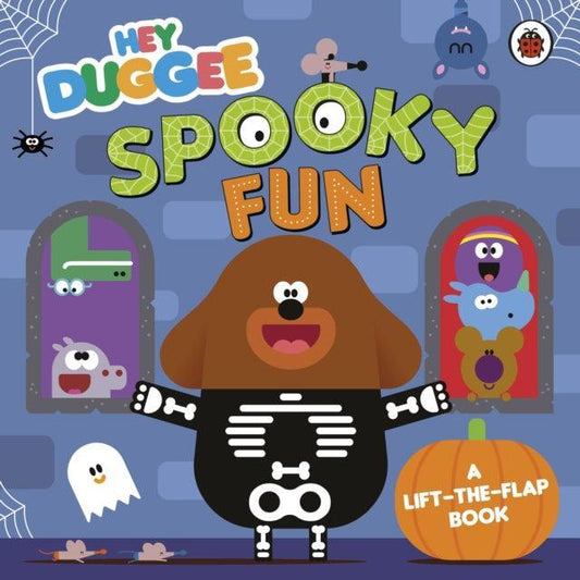 Hey Duggee: Spooky Fun : A Lift-the-Flap Book - The Cleeve Bookshop