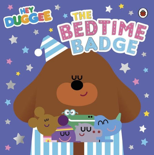 Hey Duggee: The Bedtime Badge - The Cleeve Bookshop