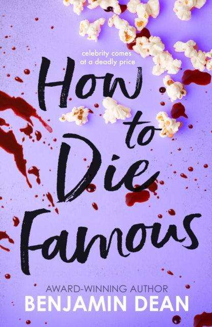 How To Die Famous - The Cleeve Bookshop