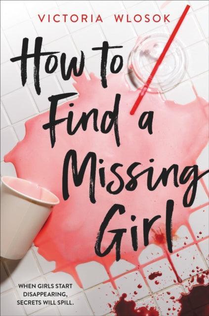 How to Find a Missing Girl - The Cleeve Bookshop