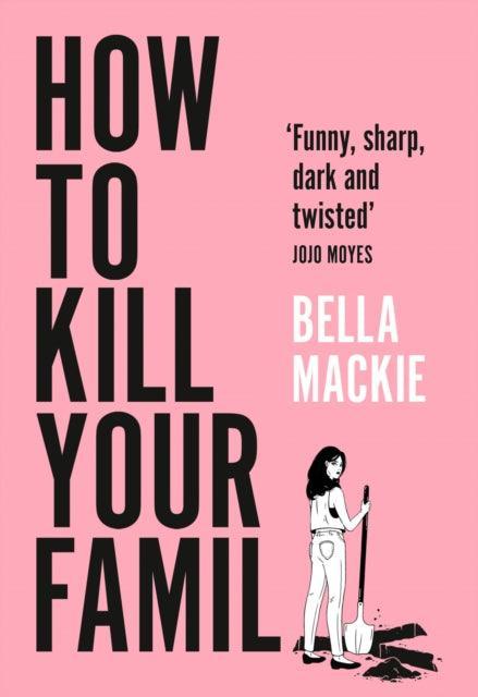 How to Kill Your Family - The Cleeve Bookshop