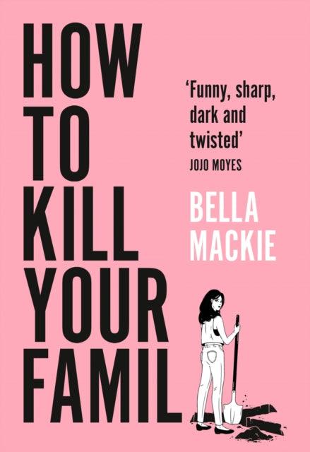 How to Kill Your Family - 9780008365943