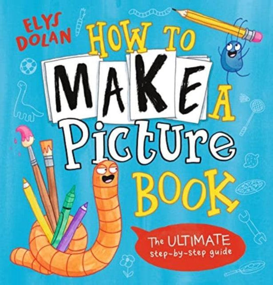 How to Make a Picture Book - The Cleeve Bookshop