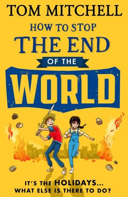 How to Stop the End of the World - The Cleeve Bookshop
