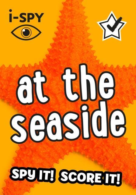 i-SPY At the Seaside : Spy it! Score it! - The Cleeve Bookshop