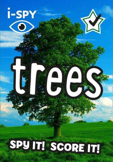 i-SPY Trees : Spy it! Score it! - The Cleeve Bookshop
