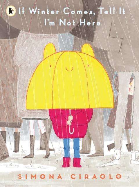 If Winter Comes, Tell It I'm Not Here - The Cleeve Bookshop