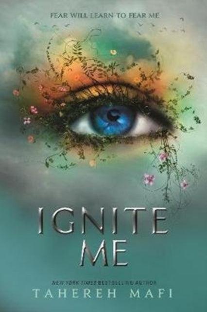 Ignite Me - The Cleeve Bookshop