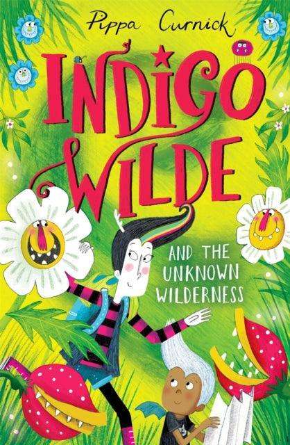 Indigo Wilde and the Unknown Wilderness : Book 2 - The Cleeve Bookshop