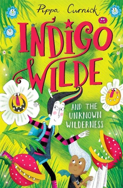 Indigo Wilde and the Unknown Wilderness : Book 2 - The Cleeve Bookshop