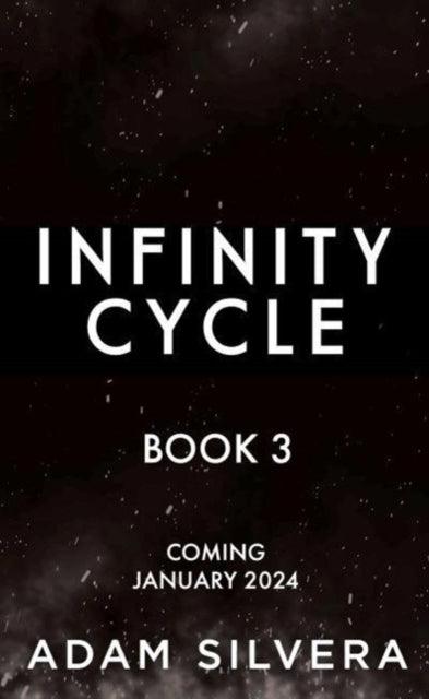 Infinity Kings : The much-loved hit from the author of No.1 bestselling blockbuster THEY BOTH DIE AT THE END! : 3 - 9781398504974