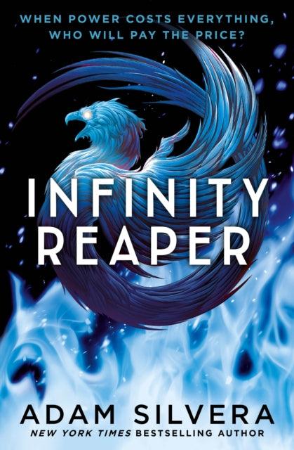 Infinity Reaper : The much-loved hit from the author of No.1 bestselling blockbuster THEY BOTH DIE AT THE END! - 9781471187827