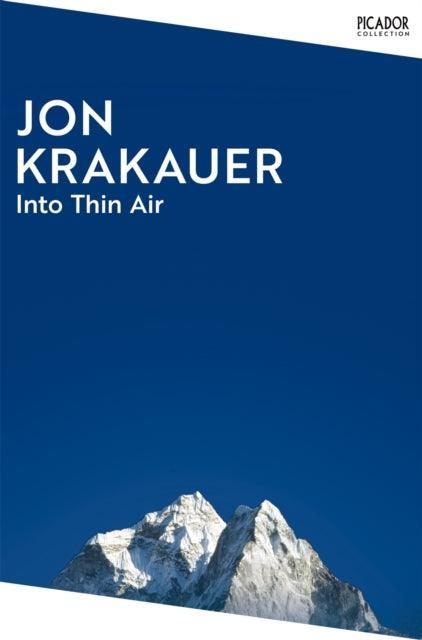 Into Thin Air : A Personal Account of the Everest Disaster - The Cleeve Bookshop