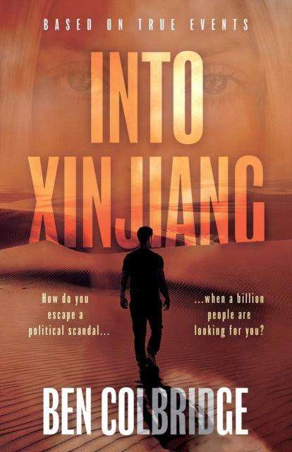 Into Xinjiang - The Cleeve Bookshop