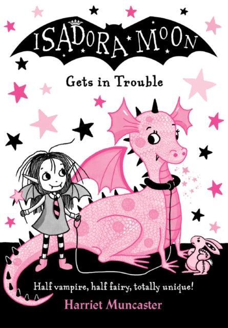 Isadora Moon Gets in Trouble - 9780192758514