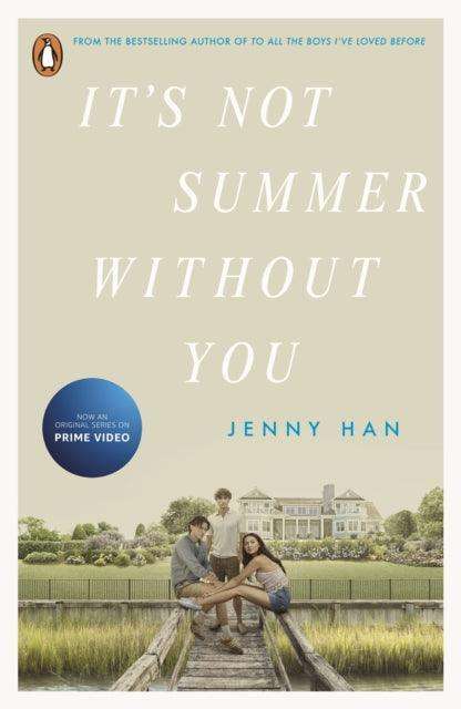 It's Not Summer Without You : Book 2 in the Summer I Turned Pretty Series - The Cleeve Bookshop