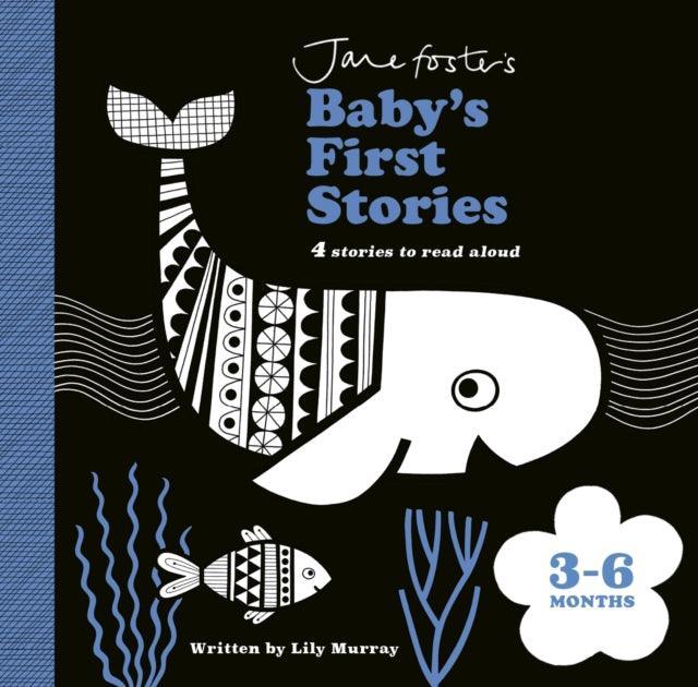 Jane Foster's Baby's First Stories: 3-6 months : Look and Listen with Baby - The Cleeve Bookshop