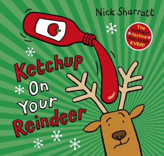 Ketchup on Your Reindeer (PB) - The Cleeve Bookshop