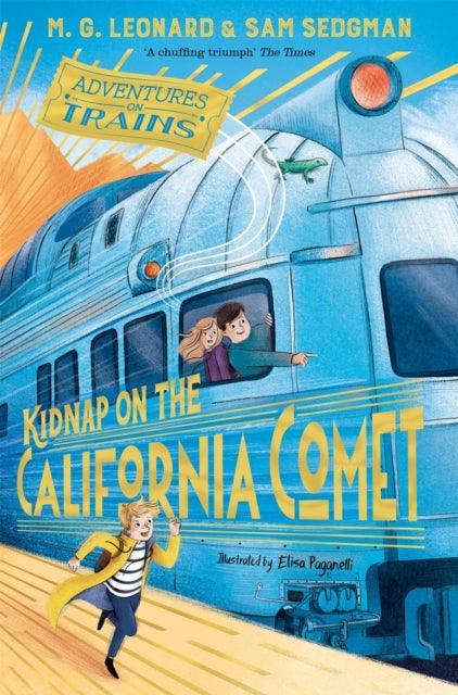 Kidnap on the California Comet - The Cleeve Bookshop