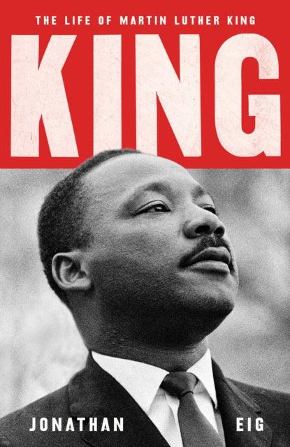 King : The Life of Martin Luther King - 9781471181009