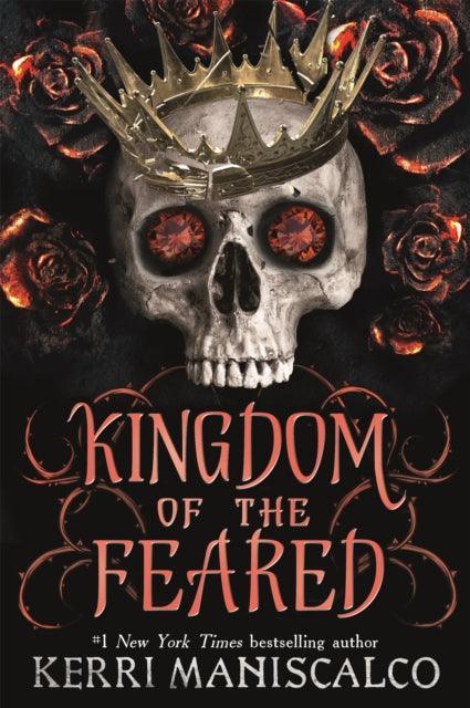 Kingdom of the Feared : the stunningly steamy romantic fantasy finale to the Kingdom of the Wicked series - The Cleeve Bookshop