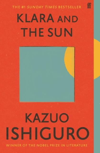 Klara and the Sun : The Times and Sunday Times Book of the Year - 9780571364909