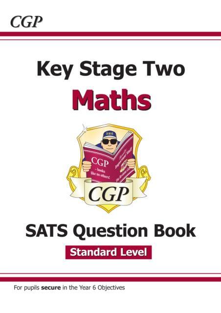 KS2 Maths SATS Question Book - Ages 10-11 (for the 2023 tests) - The Cleeve Bookshop