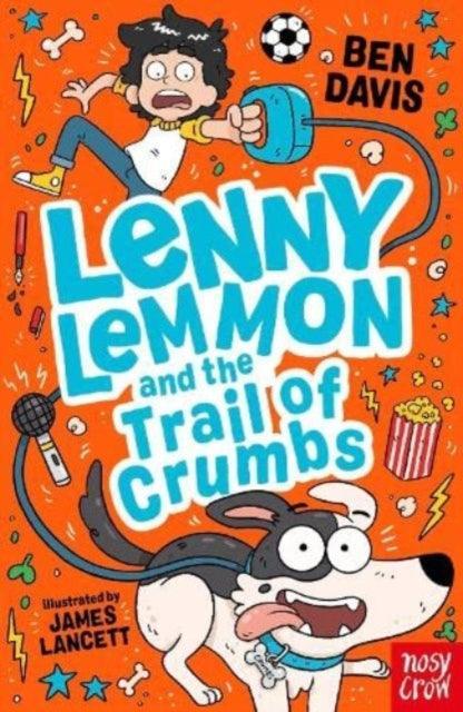 Lenny Lemmon and the Trail of Crumbs - The Cleeve Bookshop