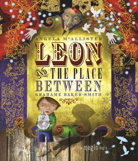 Leon and the Place Between - The Cleeve Bookshop