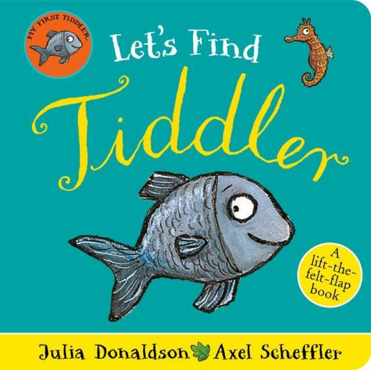 Let's Find Tiddler (Felt flap Novelty BB) - The Cleeve Bookshop