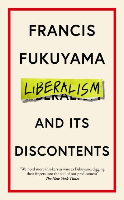 Liberalism and Its Discontents - The Cleeve Bookshop