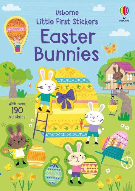 Little First Sticker Book Easter Bunnies : An Easter And Springtime Book For Children - The Cleeve Bookshop