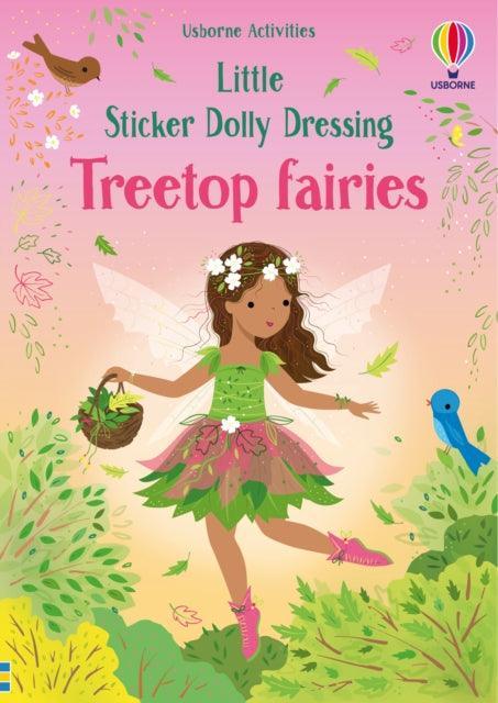 Little Sticker Dolly Dressing Treetop Fairies - The Cleeve Bookshop